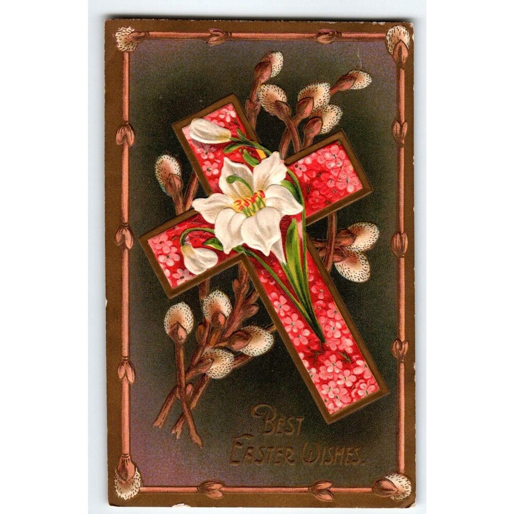 Best Easter Postcard 1900s Cross Willow Flowers Embossed Vintage Antique Germany